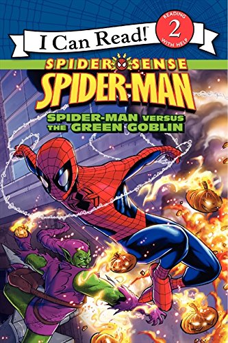 Spider-Man: Spider-Man versus the Green Goblin (I Can Read! Spider Sense Spider-Man: Level 2)