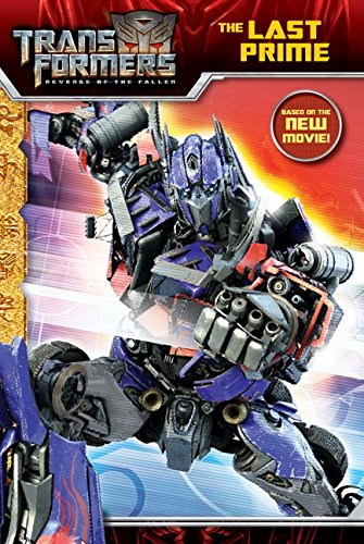 Transformers: Revenge of The Fallen: The Last Prime