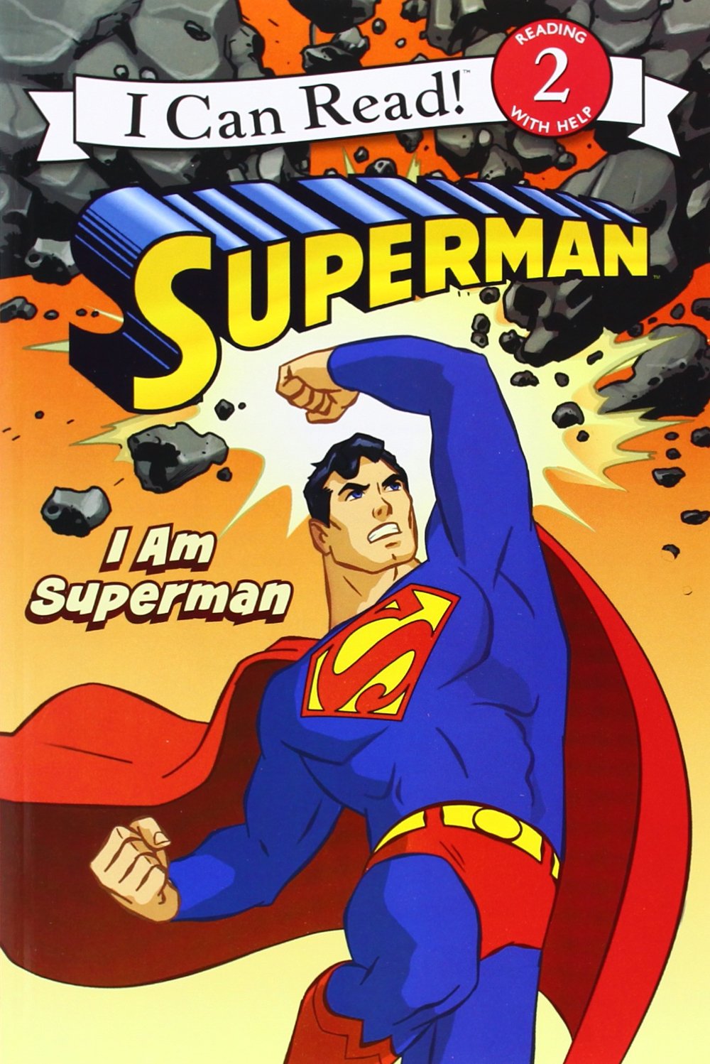 Superman Classic: I Am Superman (I Can Read Level 2)