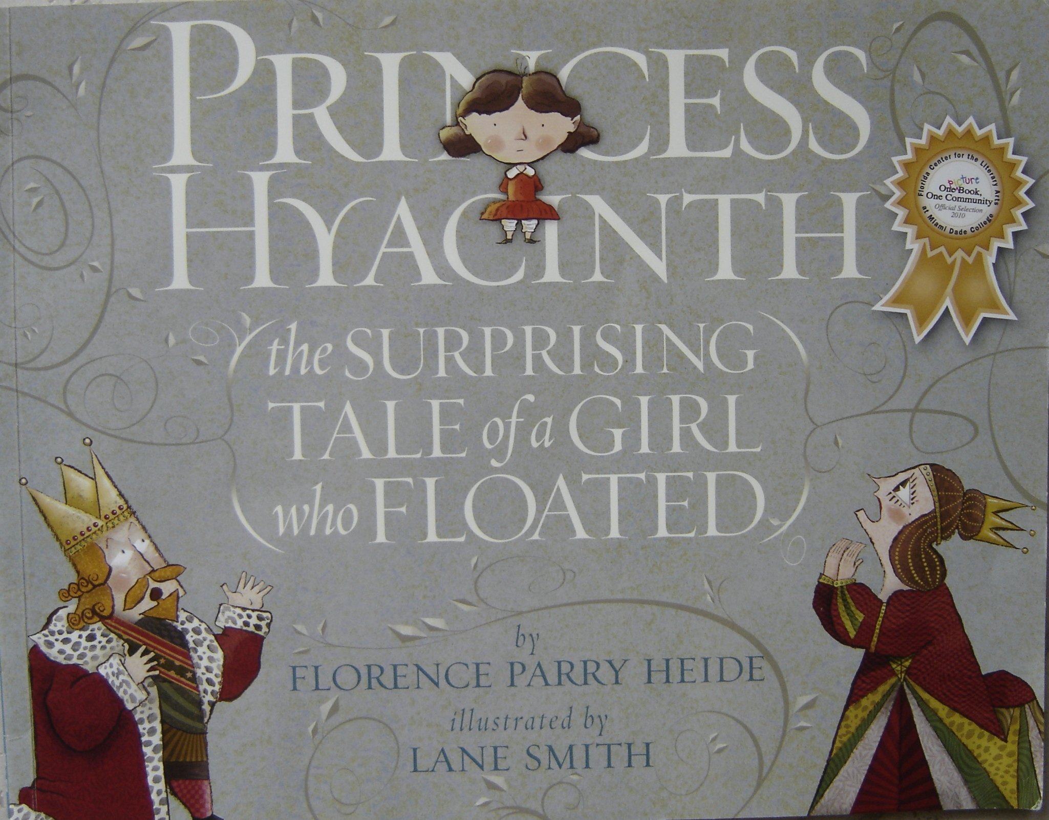 Princess Hyacinth (The Surprising Tale of a Girl Who Floated) Paperback Book