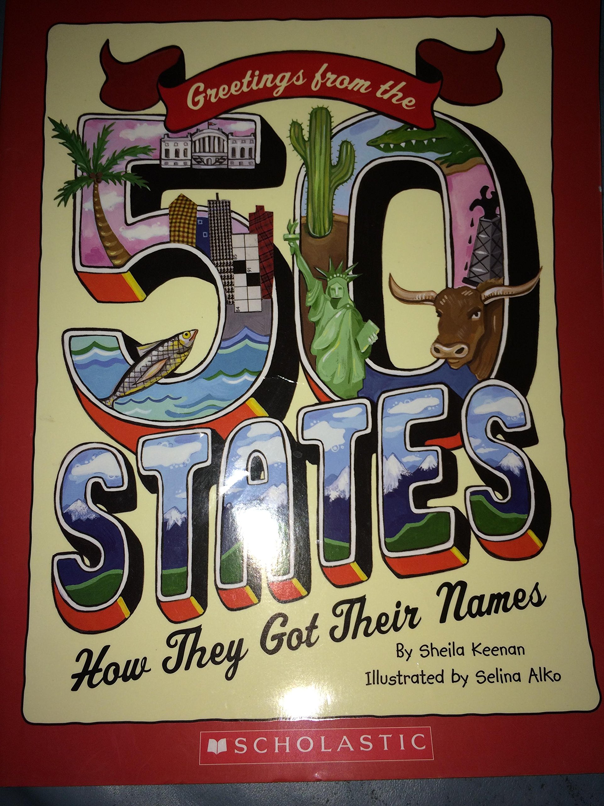 Greetings from the 50 States, How They Got Their Names