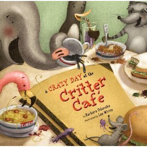 A Crazy Day At the Critter Cafe