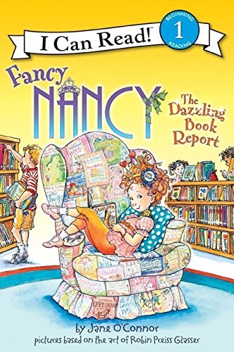 Fancy Nancy-I Can Read!™ Level 1: The Dazzling Book Report