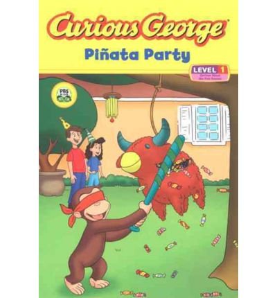 [(Curious George Pinata Party )] [Author: Marcy Goldberg Sacks] [May-2009]