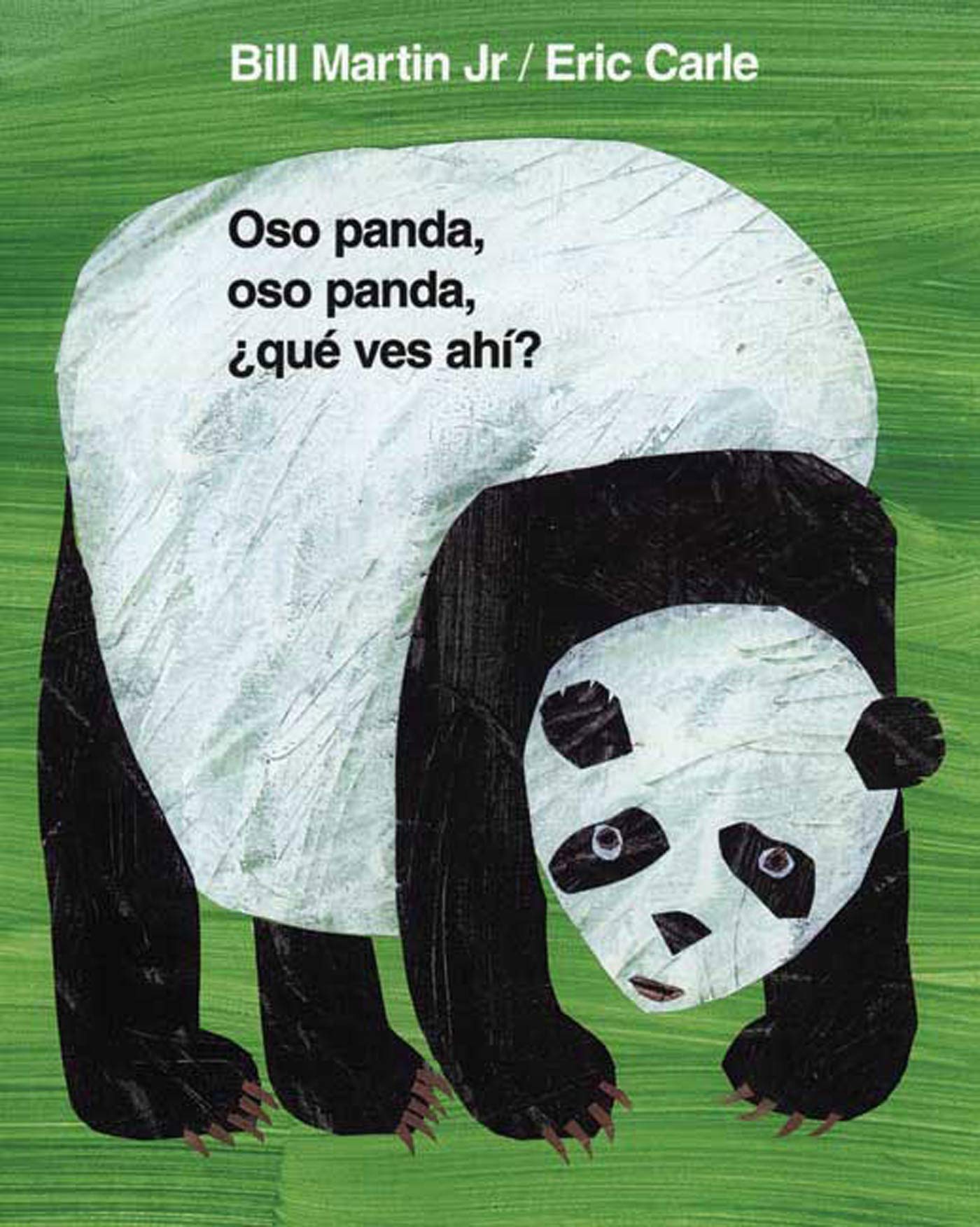 Oso panda, oso panda, ¿qué ves ah� / Panda Bear, Panda Bear, What Do You Hear? (Spanish Edition) (Brown Bear and Friends)