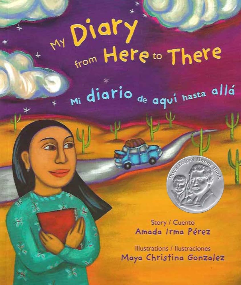 My Diary From Here to There/Mi diario de aqui hasta alla (Spanish and English Edition)