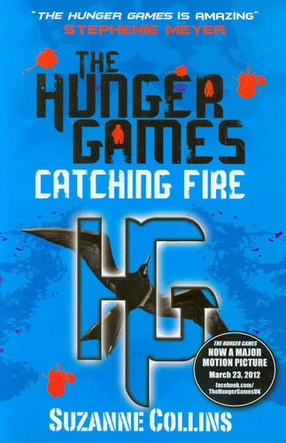 The Hunger Games 2. Catching Fire