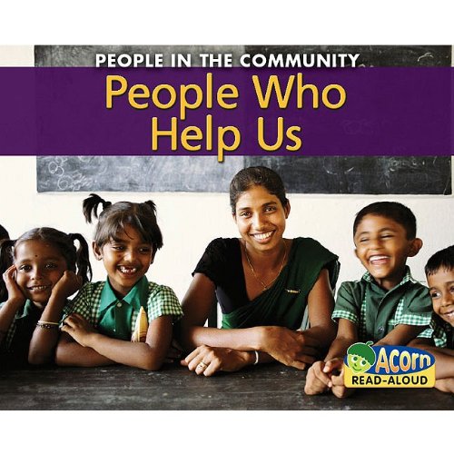 People Who Help Us (People in the Community)