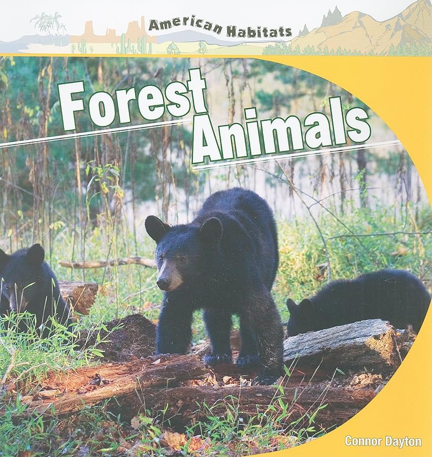 Forest Animals (American Habitats)