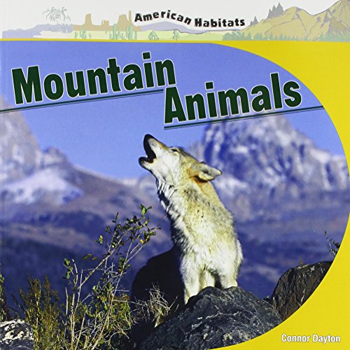 Mountain Animals (American Habitats)