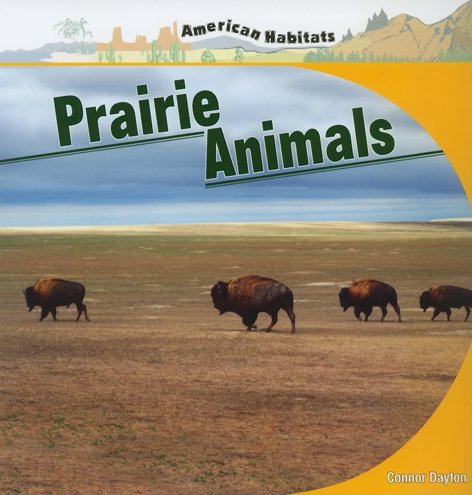 Prairie Animals (Ameridcan Habitats)