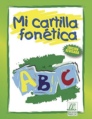 Mi cartilla fonética (Spanish Edition)
