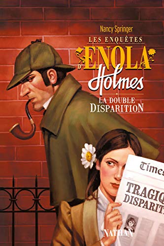 Les Enquêtes d'Enola Holmes 1: La Double disparition (1)