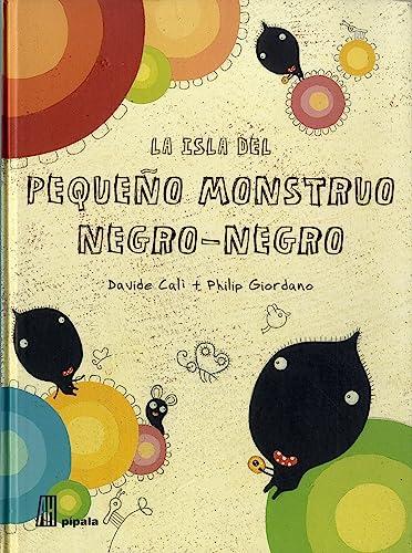 La isla del pequeno monstruo negro-negro (Pipala) (Spanish Edition)