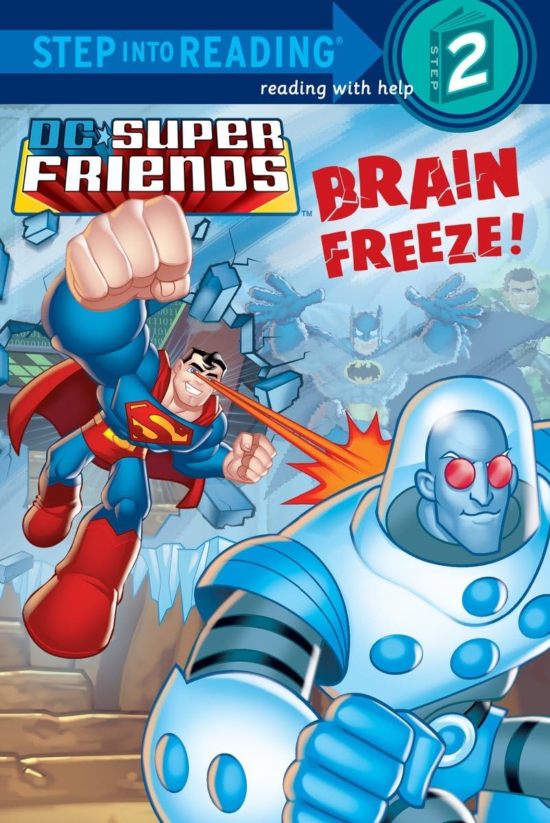 Brain Freeze! (DC Super Friends) (Step into Reading)