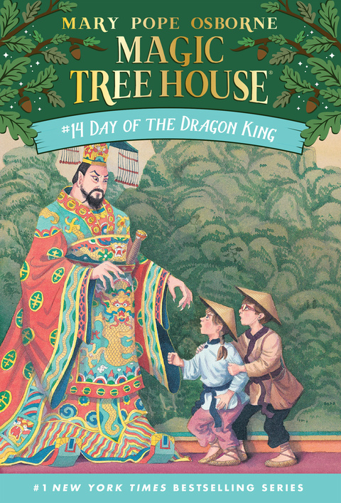 Day of the Dragon King (Magic Tree House Book 14)