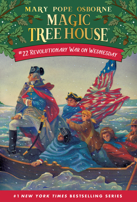 Revolutionary War on Wednesday (Magic Tree House Book 22)