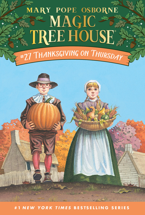 Thanksgiving on Thursday (Magic Tree House Book 27)
