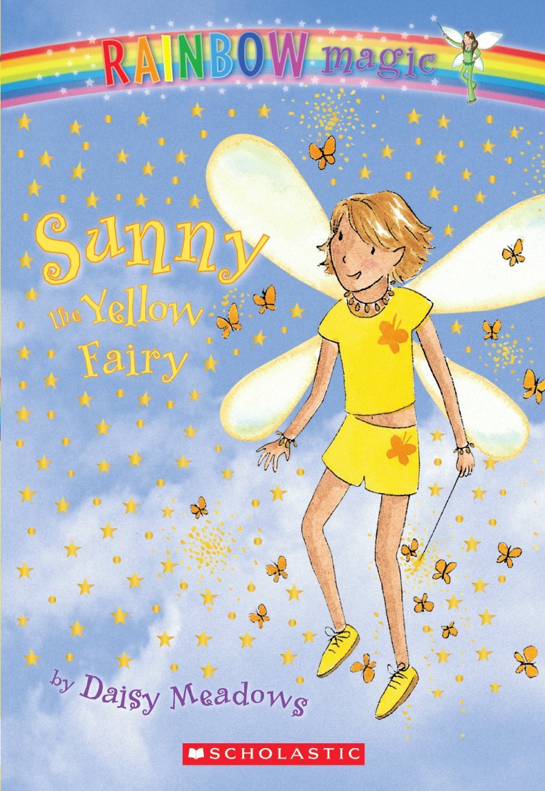 Las Hadas del Arco Iris: Azafrán, el hada amarilla (Sunny the Yellow Fairy): (Spanish language edition of Rainbow Magic #3: Sunny the Yellow Fairy) (3) (Spanish Edition)