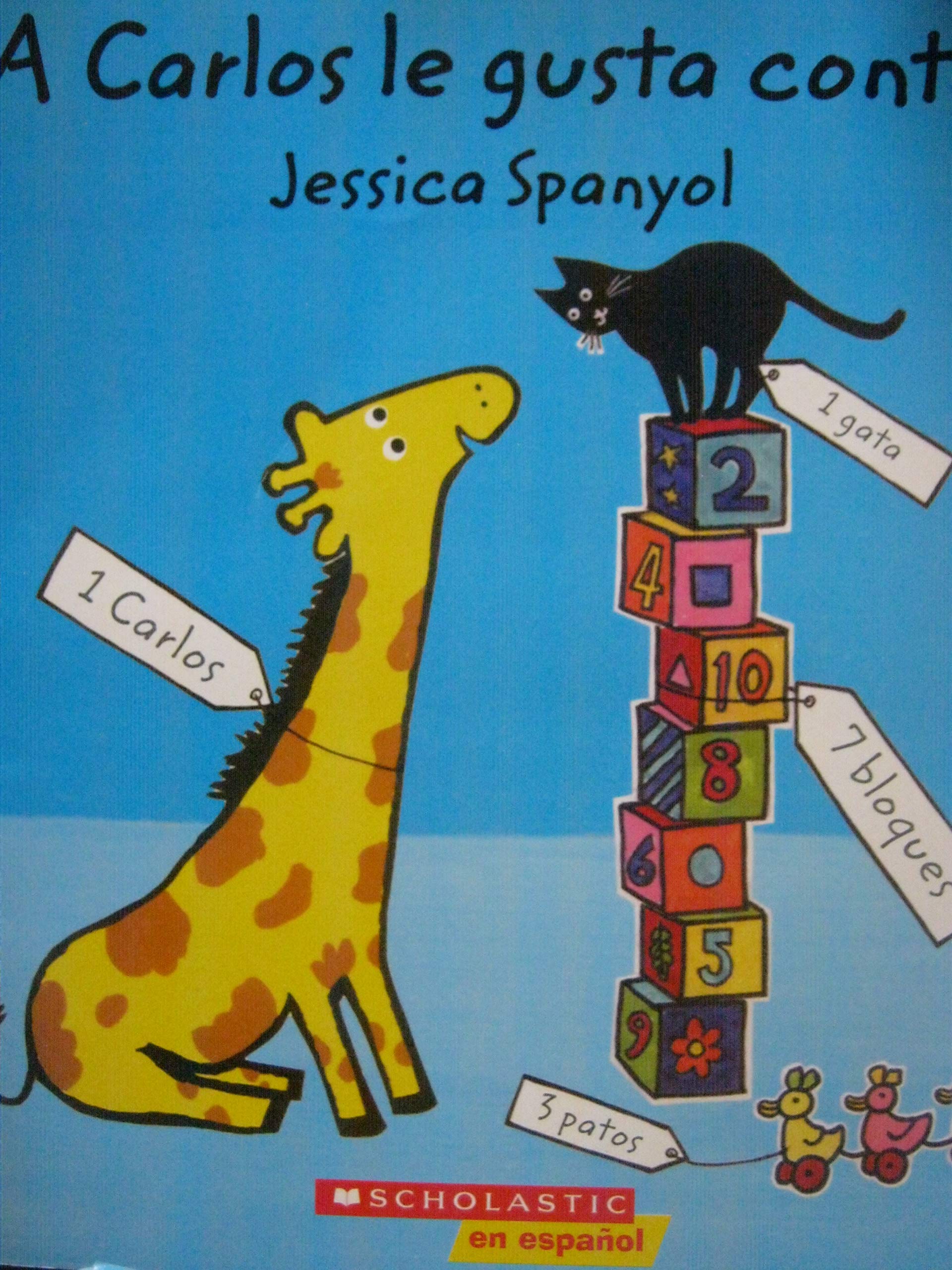 A Carlos le gusta contar [Scholastic en espanol Big Book]