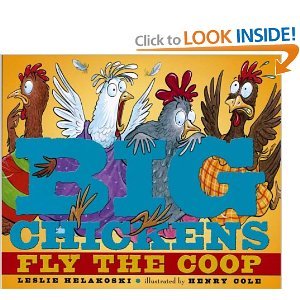 Big Chickens Fly the Coop