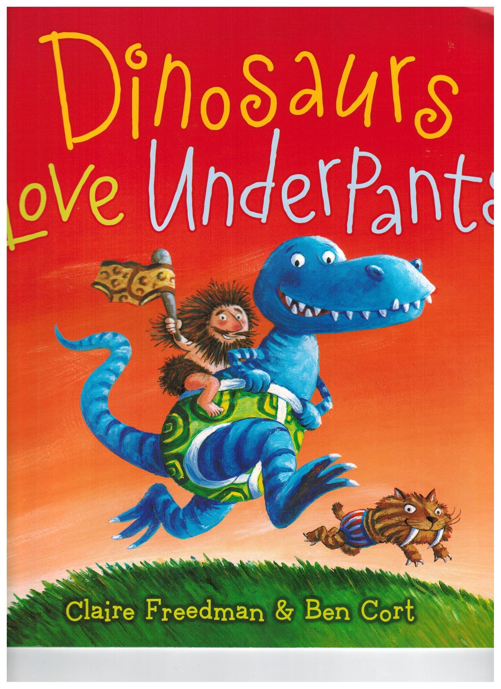 Dinosaurs Love Underpants