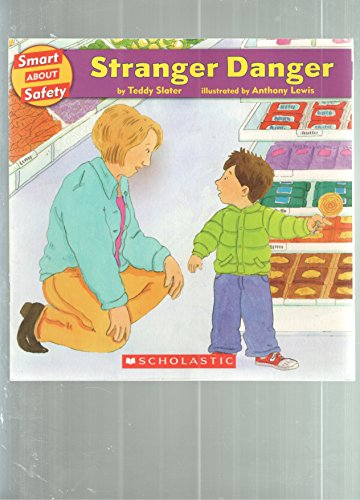 Stranger Danger (Smart About Safety)