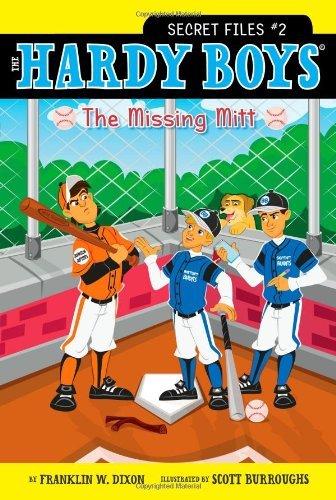 The Missing Mitt (Hardy Boys, Secret Files #2)