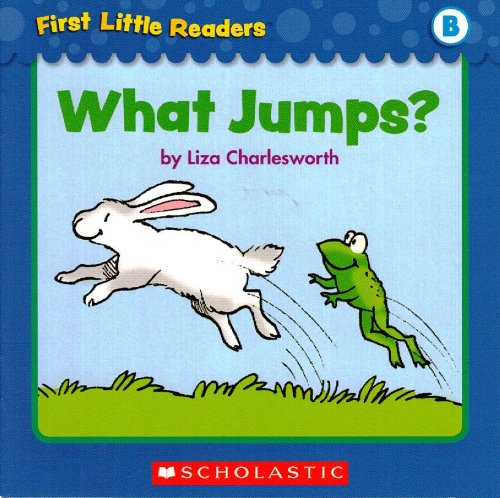 What Jumps? (First Little Readers; Level B)