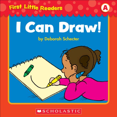 First Little Readers: I Can Draw! (Level A)