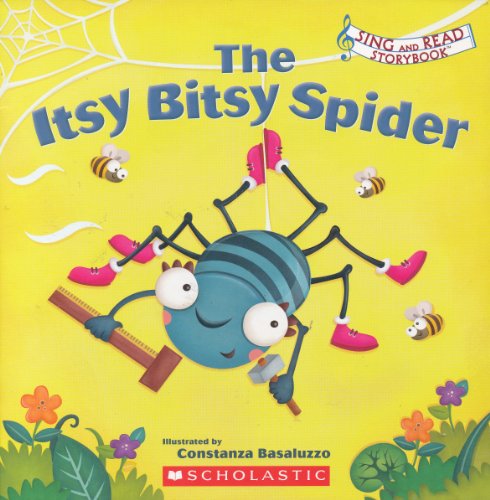 The Itsy Bitsy Spider (Sing and Read Storybook) (2010-05-03)