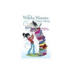 The Witchy Worries of Abbie Adams