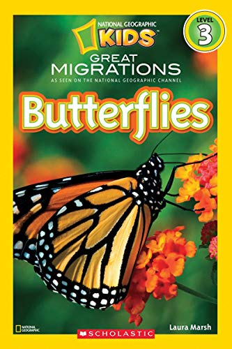 Great Migrations: Butterflies (National Geographic Kids)