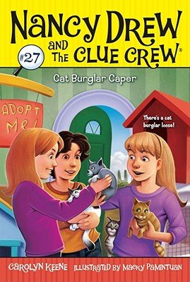 Nancy Drew and the Clue Crew: Cat Burglar Caper
