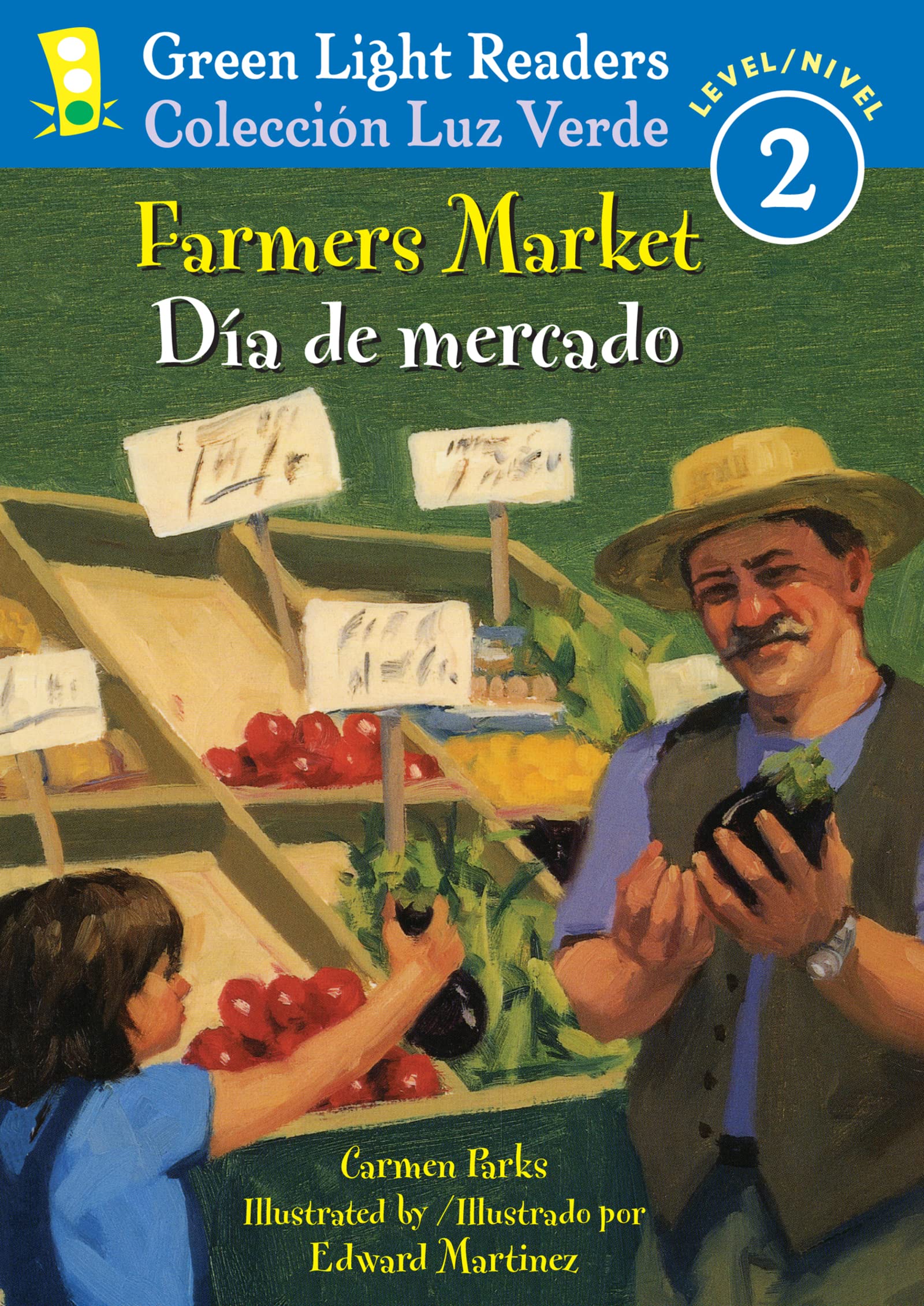 Farmers Market/Dia de mercado (Green Light Readers Level 2)