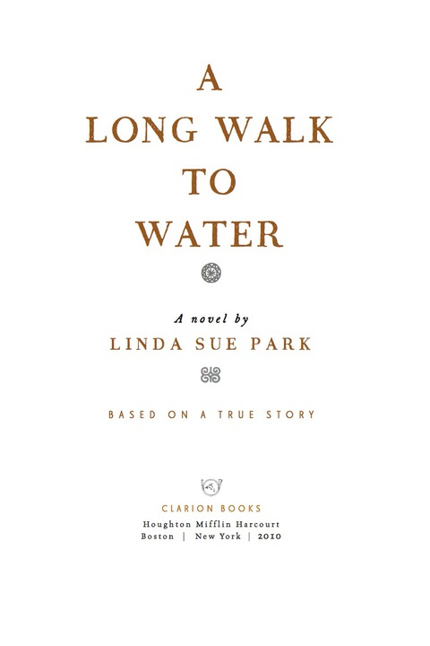 A Long Walk to Water: Based on a True Story