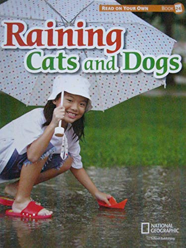 Reach into Phonics 1 (Read On Your Own Books): Raining Cats and Dogs