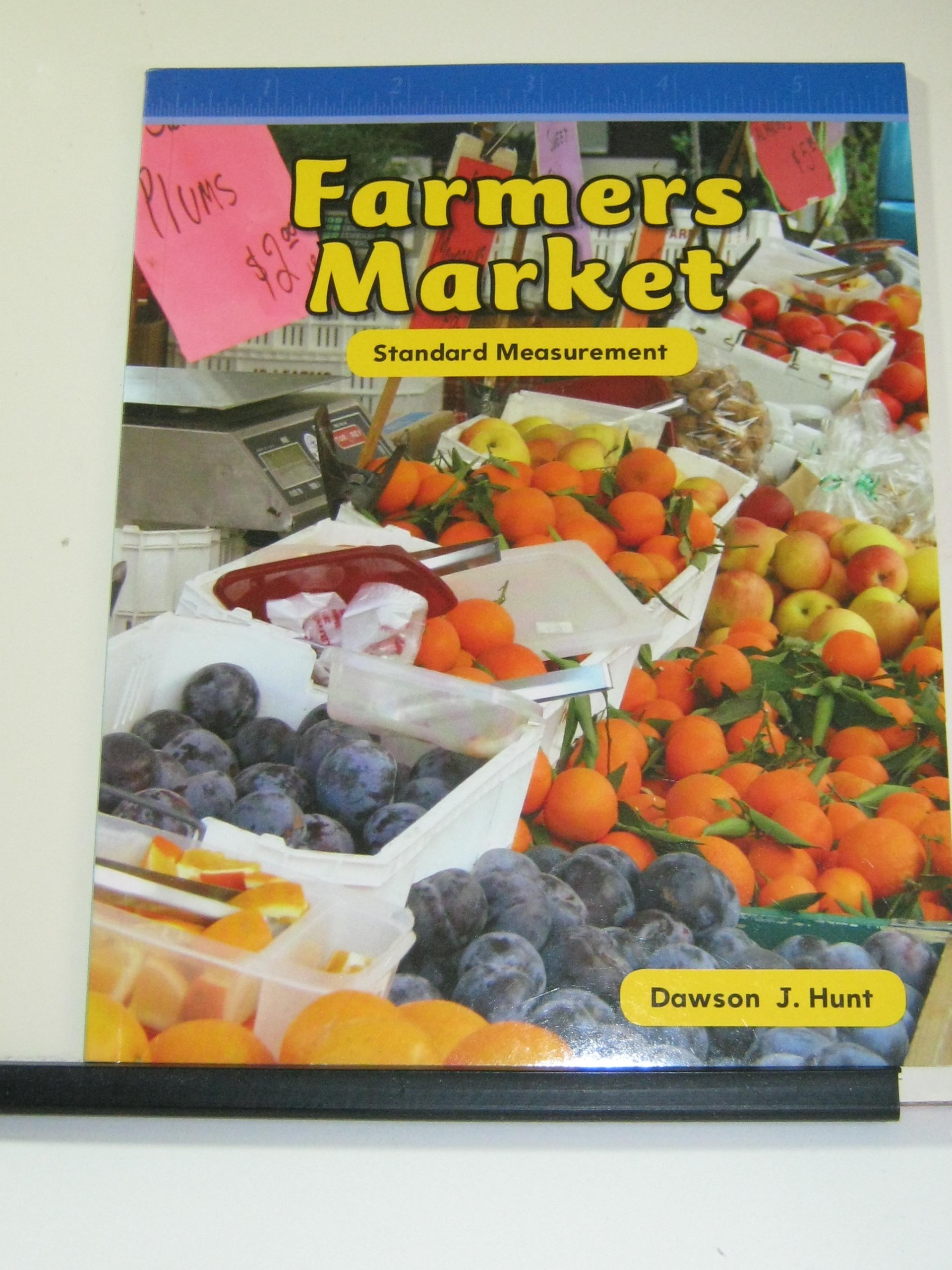 Teacher Created Materials - Mathematics Readers: Farmers Market - Grade 2 - Guided Reading Level K
