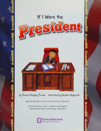 If I Were the President [Scholastic]