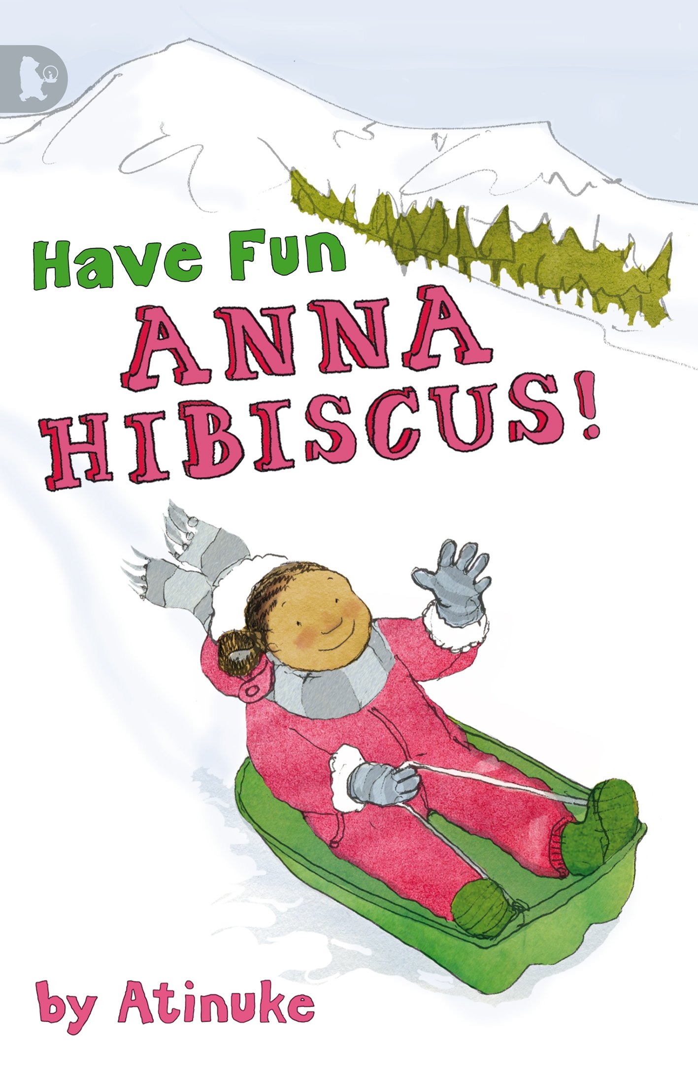 Have Fun, Anna Hibiscus! (Walker Racing Reads)