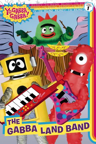 The Gabba Land Band (Yo Gabba Gabba!)