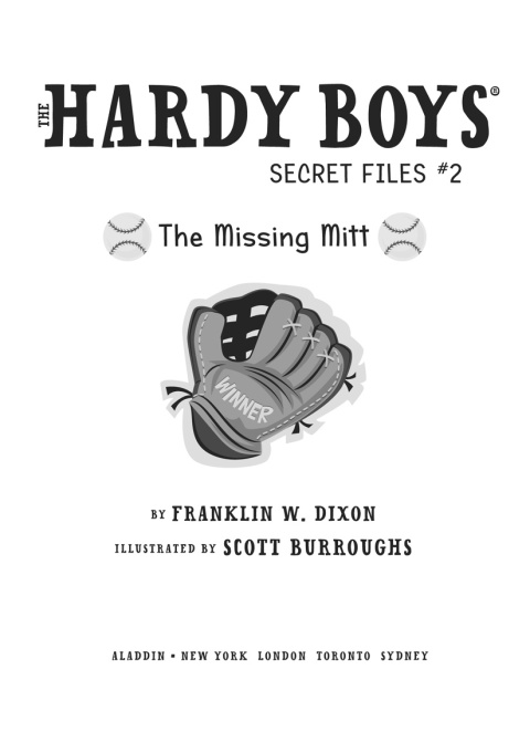 The Missing Mitt (The Hardy Boys Secret Files Book 2)