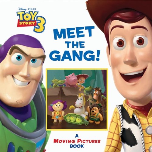 Meet the Gang!: A Moving Pictures Book (Moving Pictures Book, A)