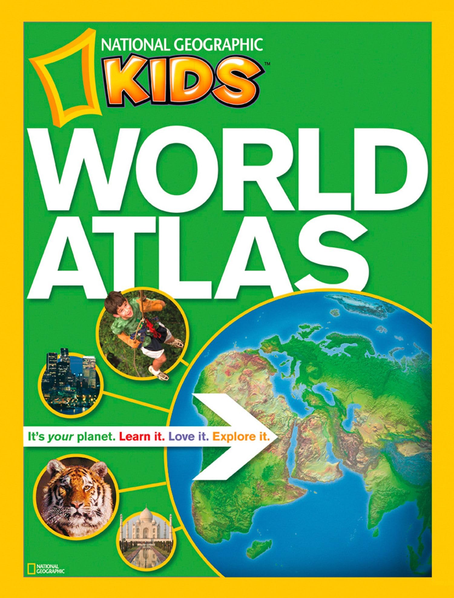 NG Kids World Atlas (National Geographic Kids World Atlas)