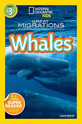 National Geographic Readers: Great Migrations Whales