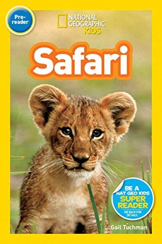 Safari Super Reader Pre-Reader (National Geographic Kids)