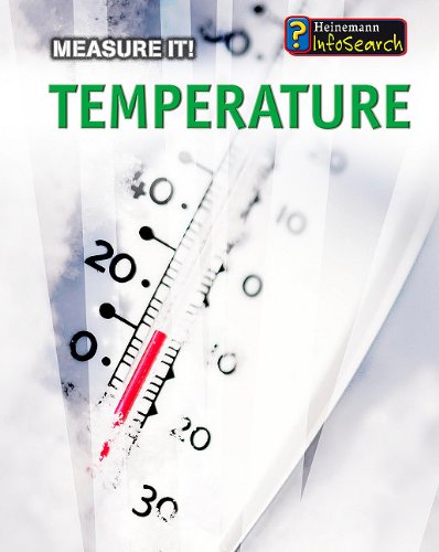 Temperature (Measure It!)