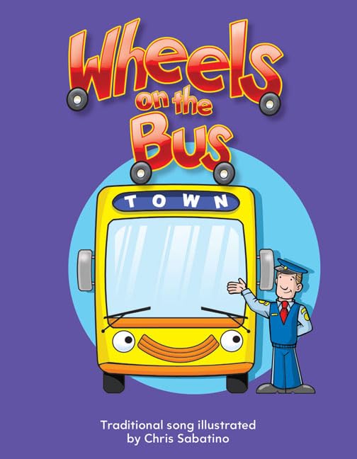 Teacher Created Materials - Early Childhood Themes: Wheels on the Bus - - Grade 2