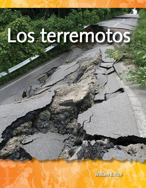 Teacher Created Materials - Science Readers: A Closer Look: Los terremotos (Earthquakes) - Grades 2-3 - Guided Reading Level P