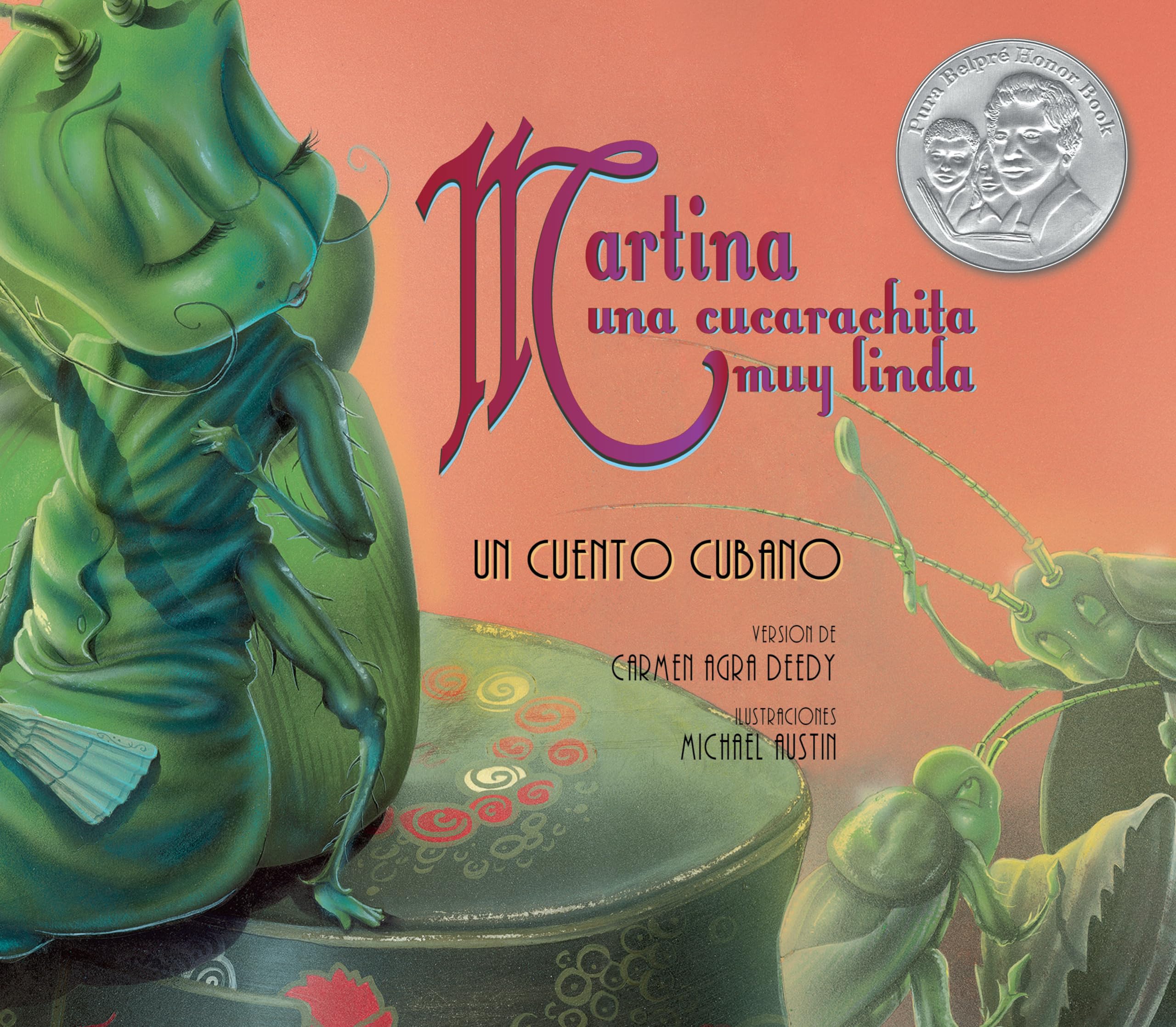 Martina una cucarachita muy linda: Un cuento cubano (Spanish Edition)